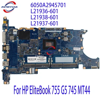 Для HP EliteBook 755 G5 745 MT44 Материнская плата ноутбука 6050A2945701 L21936-601 L21938-601 L21937-601 W R3-2300U R5-2500U R7-2700U